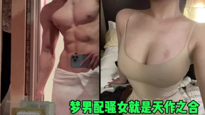 猛男配骚逼就是天作之合，快进来撸！包射！（简芥约女主）